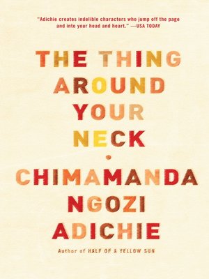 The Thing Around Your Neck - Audiobook